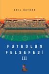 Futbolun Felsefesi III