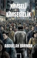 Kimseli Kimsesizlik