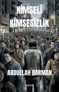 Kimseli Kimsesizlik