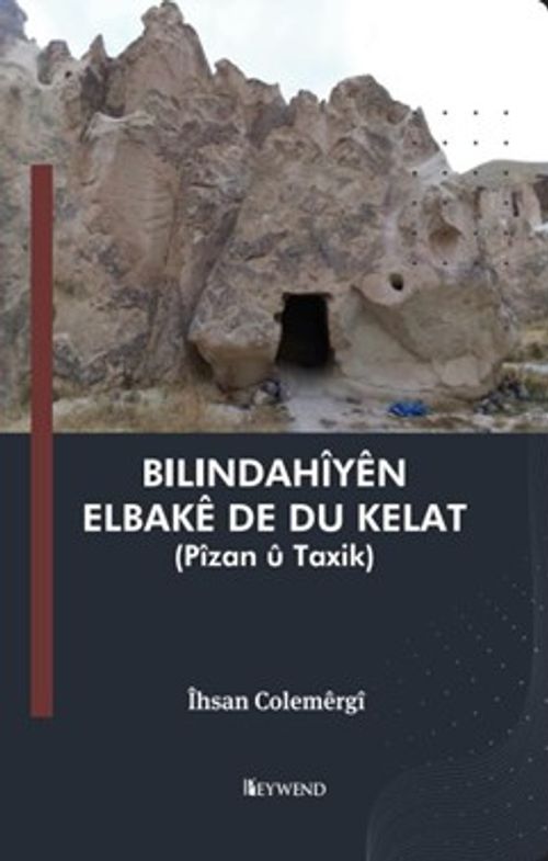 Bilindahîyên Elbakê De Du Kelat