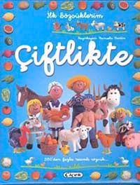 Çiftlikte / İlk Sözcüklerim