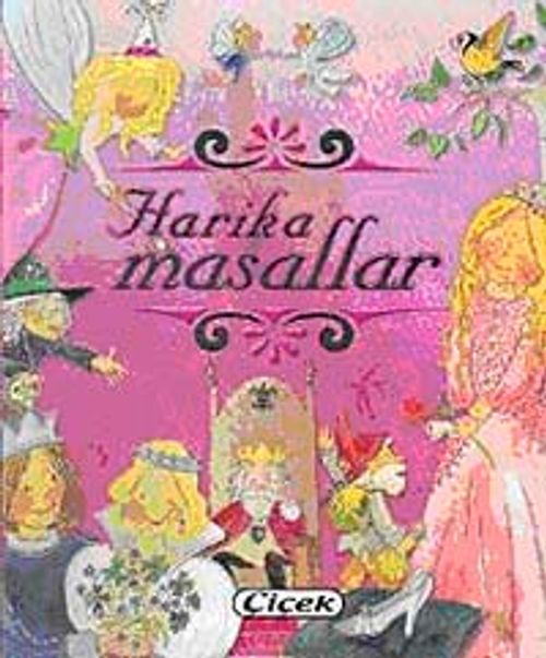 Harika Masallar / Çocuklara Masallar