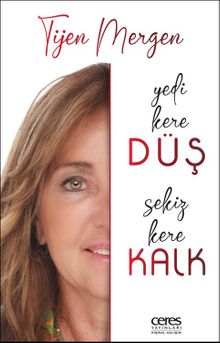 Yedi Kere Düş Sekiz Kere Kalk