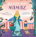 Benim İçin Namaz (Pencereli Kitap)