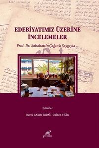 Edebiyatımız Üzerine İncelemeler