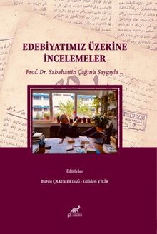 Edebiyatımız Üzerine İncelemeler
