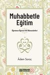Muhabbetle Eğitim