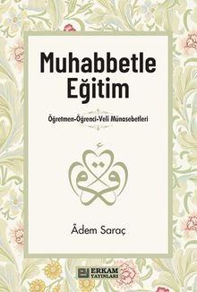 Muhabbetle Eğitim