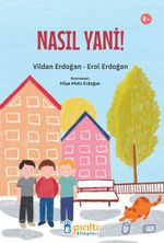 Nasıl Yani!