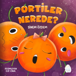 Portiler Nerede ?