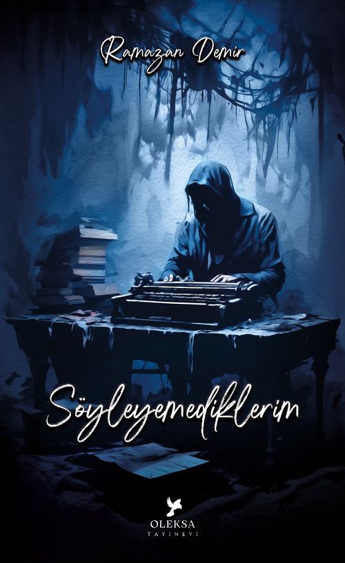 Söyleyemediklerim