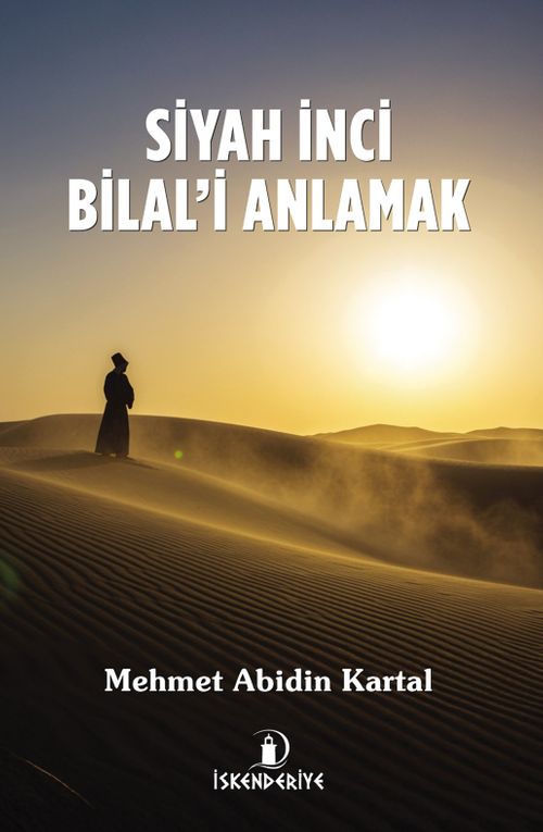 Siyah İnci Bilal'i Anlamak