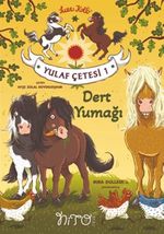 Yulaf Çetesi 1 / Dert Yumağı