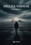 Hi&ccedil;liğe Varmak