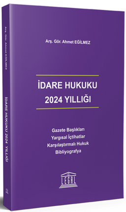 İdare Hukuku 2024 Yıllığı