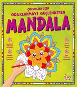 Çocuklar İçin Odaklanmayı Güçlendiren Mandala