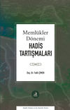 Meml&uuml;kler D&ouml;nemi Hadis Tartışmaları