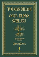 Tolkien Dilleri Orta Dünya Sözlüğü (Ciltli)