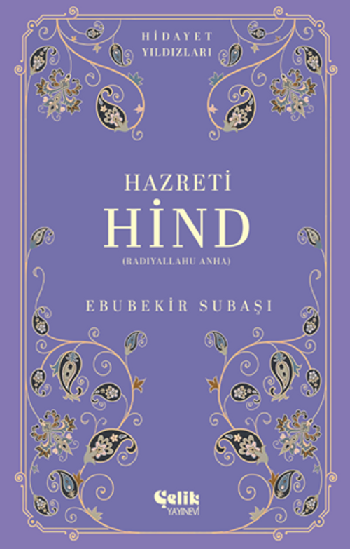 Hazreti Hind (Radıyallahu Anha) Hidayet Yıldızları