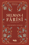 Selman-I Farisi (Radıyallahu Anh) Hidayet Yıldızları