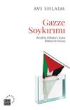 Gazze Soykırımı & İsrail'in Filistin'e Karşı Bitmeyen Savaşı
