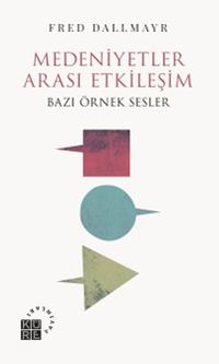 Medeniyetler Arası Etkileşim & Bazı Örnek Sesler