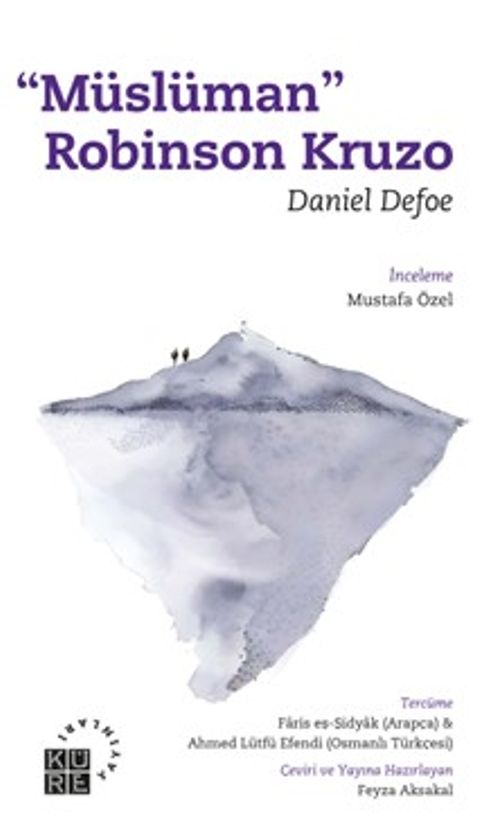 “Müslüman” Robinson Kruzo Daniel Defoe