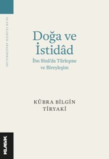 Doğa ve İstidad & İbn Sîna'da Türleşme ve Bireyleşim