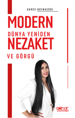 Modern Dünya Yeniden Nezaket ve Görgü