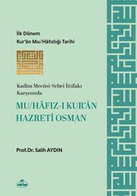 Mu/hafız-ı Kur'an Hazreti Osman