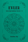 Evler / Astroloji Eğitimi Serisi 3