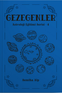 Gezegenler Astroloji Eğitimi Serisi 4