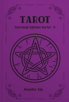 Tarot Astroloji Eğitimi Serisi 2