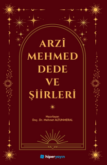 Arzî Mehmed Dede ve Şiirleri