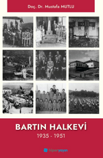 Bartın Halkevi (1935-1951)