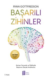 Başarılı Zihinler Kariyer Yarışında Ve İlişkilerde  Başarının Gerçek Anahtarları