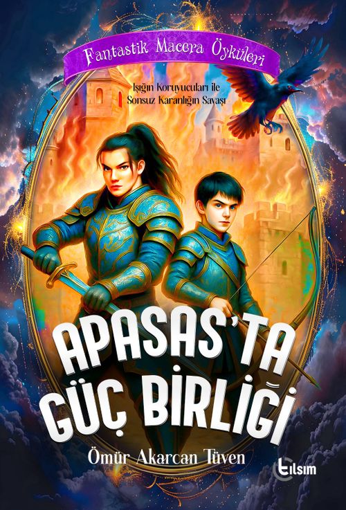 Apasas'ta Güç Birliği / Fantastik Macera Öyküleri