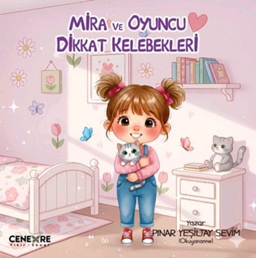 Mira ve Oyuncu Dikkat Kelebekleri