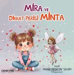 Mira ve Dikkat Perisi Minta