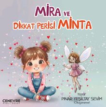 Mira ve Dikkat Perisi Minta