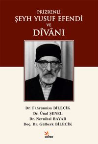 Prizrenli Şeyh Yusuf Efendi ve Dîvanı