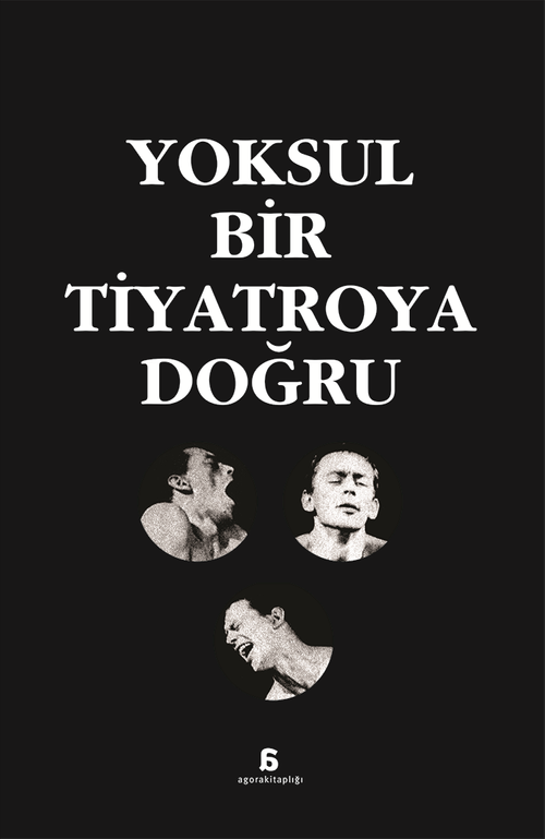 Yoksul Bir Tiyatroya Doğru