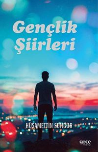 Gençlik Şiirleri