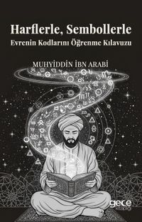 Harflerle, Sembollerle Evrenin Kodlarını Öğrenme Kılavuzu