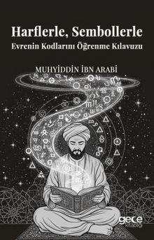 Harflerle, Sembollerle Evrenin Kodlarını Öğrenme Kılavuzu