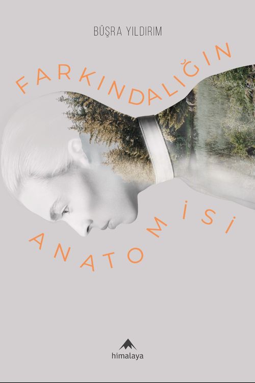 Farkındalığın Anatomisi