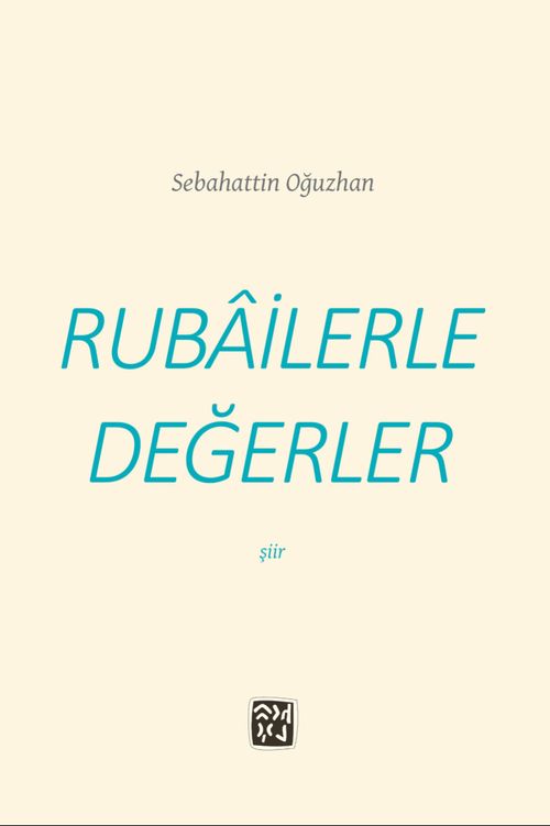 Rubailerle Değerler