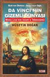 Da Vinci'nin Gizemli D&uuml;nyası & Batı'nın &Ouml;tekisi - Doğu'nun Oğlu