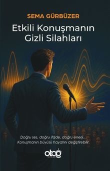 Etkili Konuşmanın Gizli Sılahları