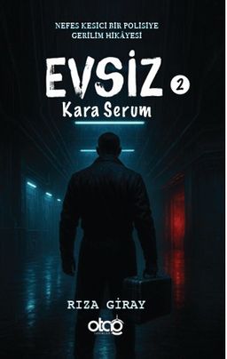 Evsiz 2 / Kara Serum